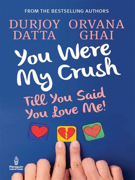 pdf ou were my crush till you said you love me by durjoy datta Epub